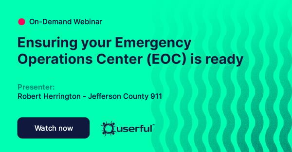 网络研讨会，确保你的应急行动中心（EOC）准备就绪，由杰斐逊县911的Robert Herrington和Userful主持。