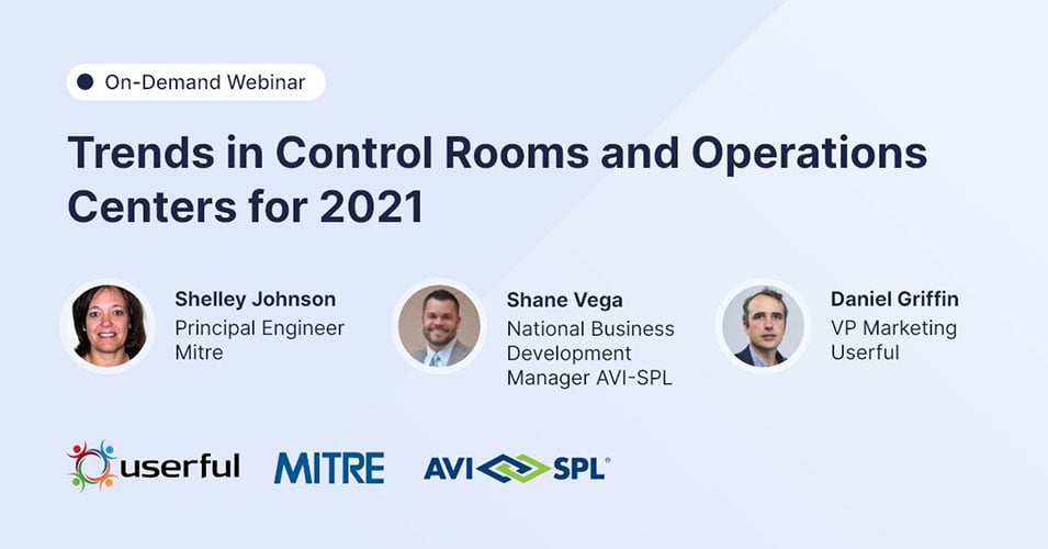 网络研讨会，2021年控制室和运营中心的趋势，演讲者来自Userful、Mitre和AVI-SPL