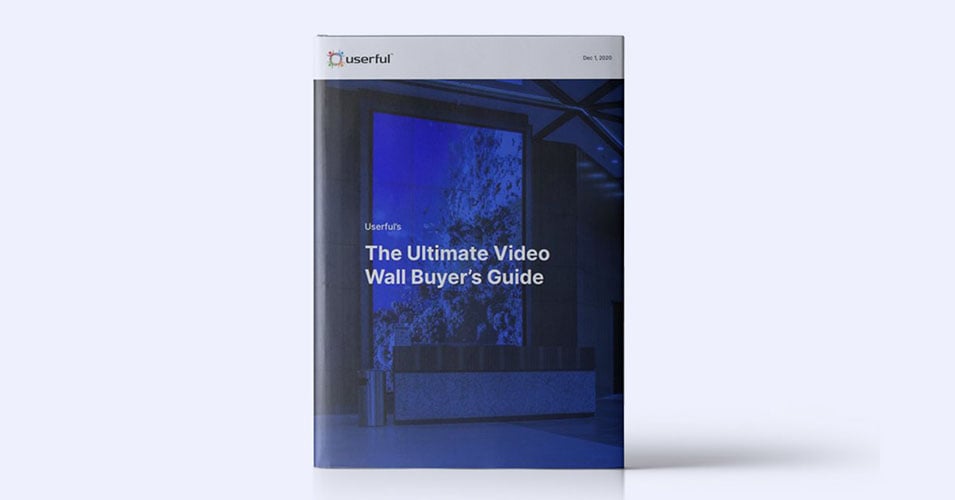 Userful's The Ultimate Video Wall Buyer's Guide电子书