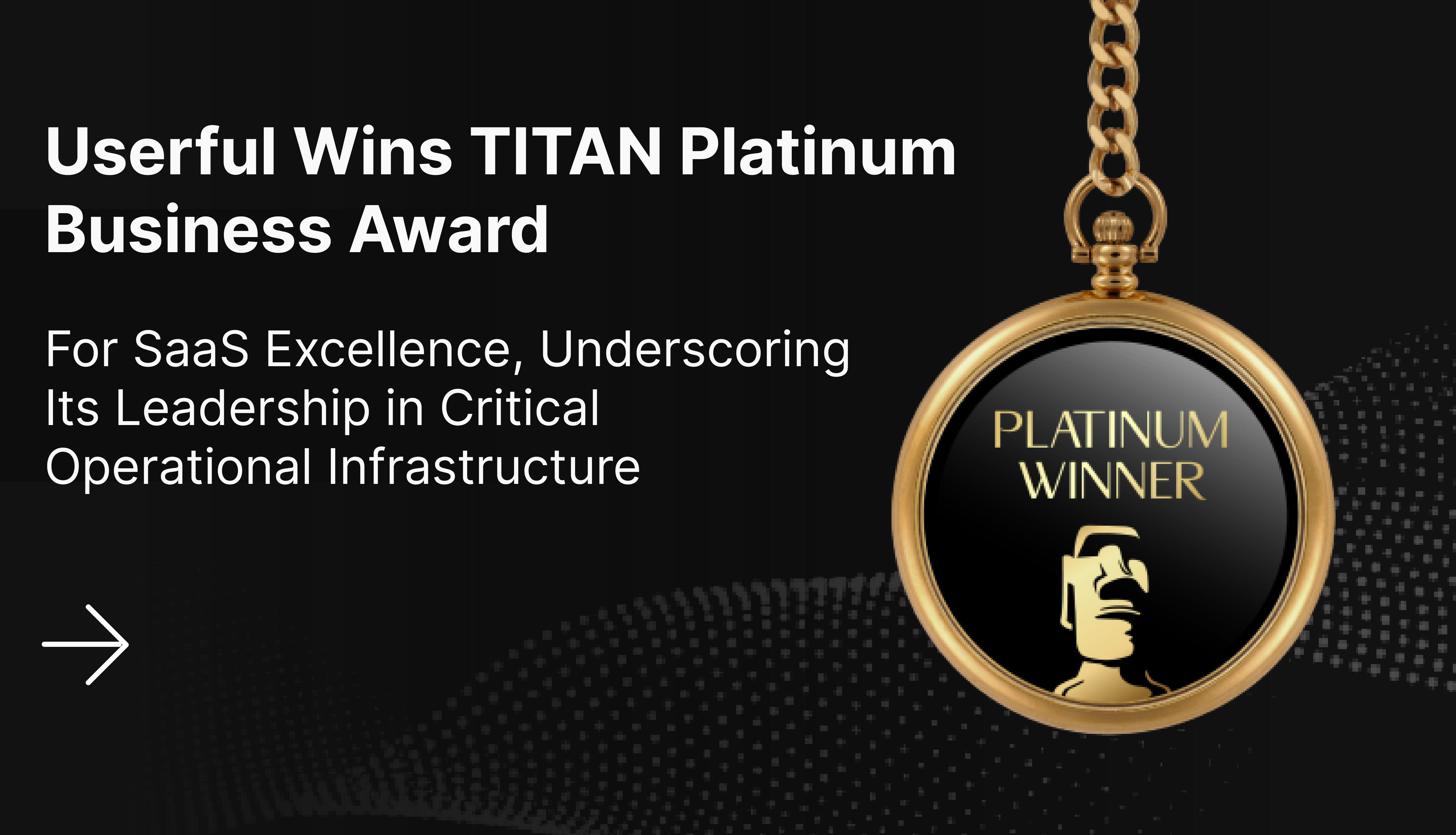 Userful的Infinity平台在融合IT、OT和安全以实现关键任务运营方面的作用获得了信息技术-软件即服务类别的认可...