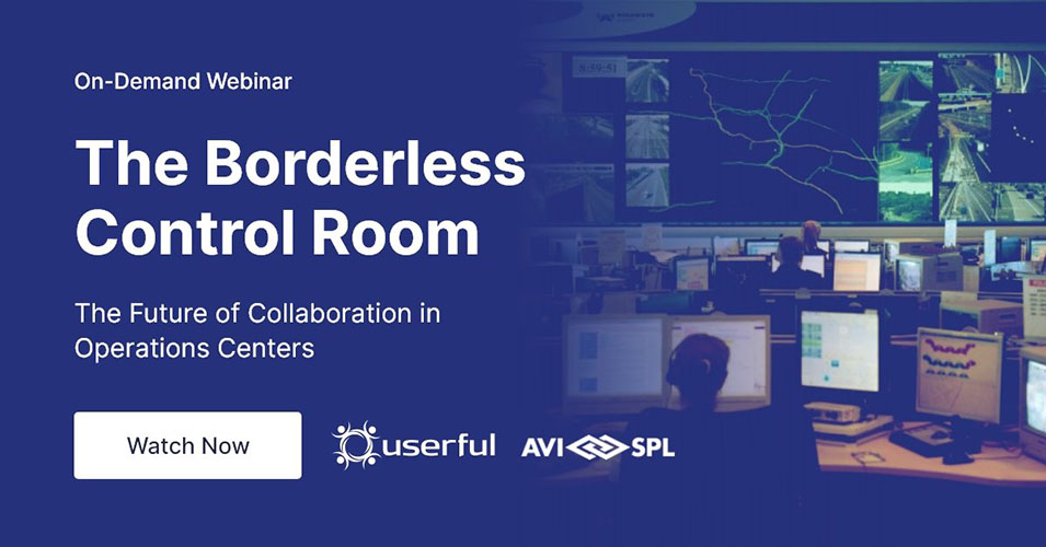 由Userful和AVI-SPL举办的网络研讨会，无边界控制室，运营中心协作的未来