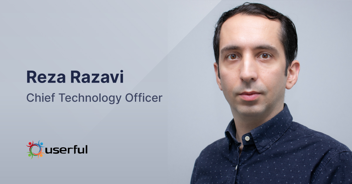 Reza Razavi, Chief Technology Officer at Userful
